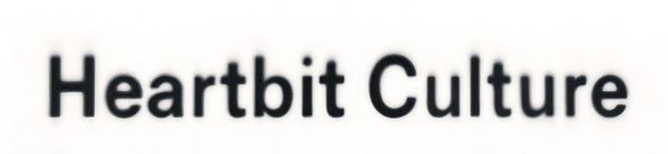 HEARTBIT CULTURE